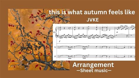 This Is What Autumn Feels Like Sheet Music — A Multi-Layered Perspective