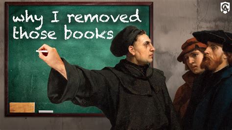 What Books Did Martin Luther Remove from the Bible: A Multi-layered Perspective